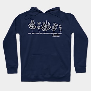 Floral John Augustus Quote Hoodie